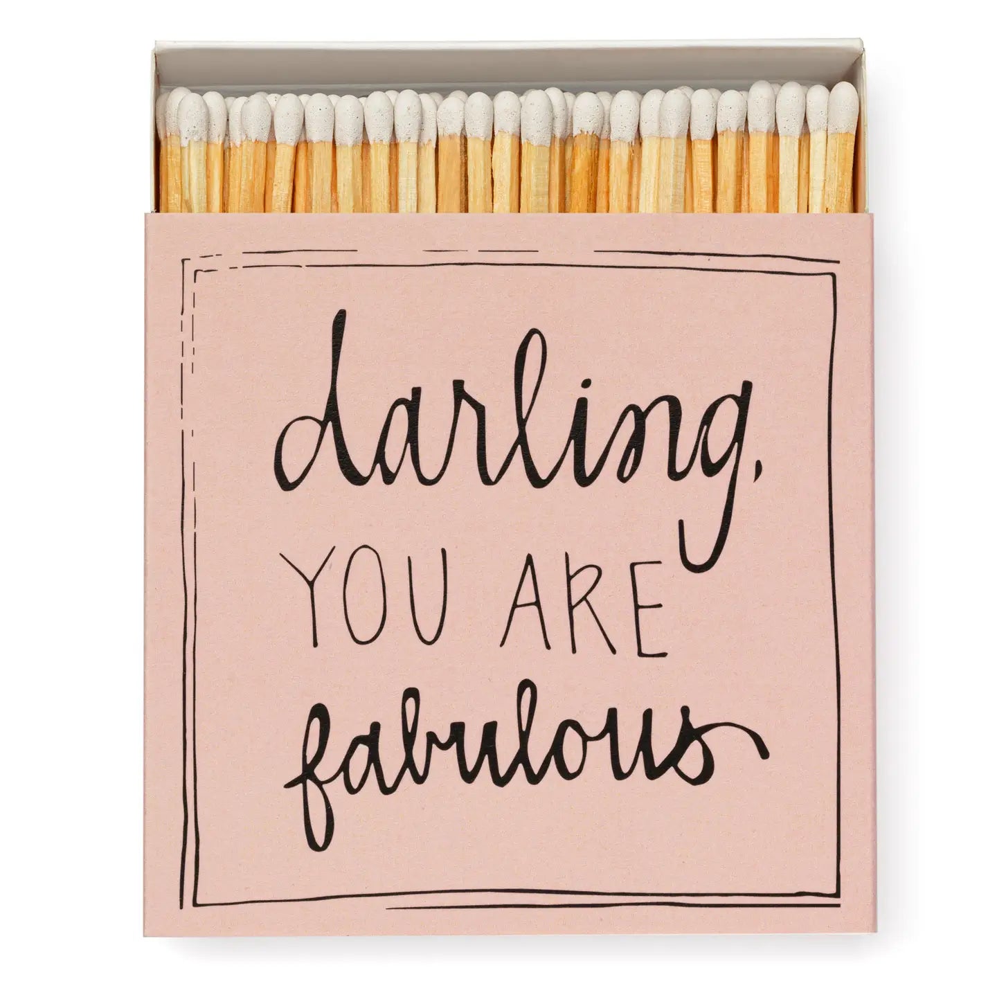ARCHIVIST Square Box Matches YOU ARE FABULOUS