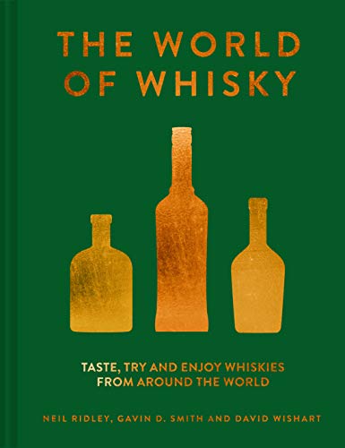 The World of Whiskey