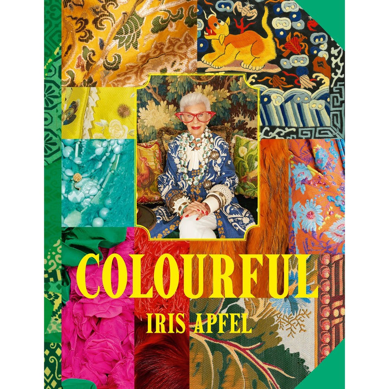 Colourful by Iris Apfel